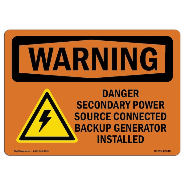 Signmission OSHA Warning Sign, 10" Height, 14" Width, Rigid Plastic, Danger Secondary Power Source, Landscape OS-WS-P-1014-L-12038 - main